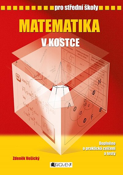 Matematika v kostce pro SŠ 2007