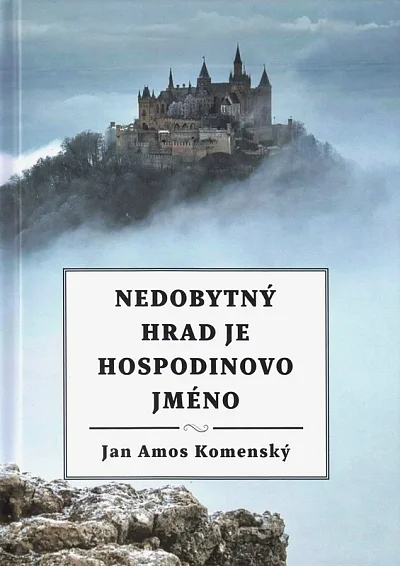 Nedobytný hrad je Hospodinovo jméno