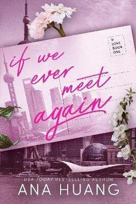 If We Ever Meet Again (If Love 1)