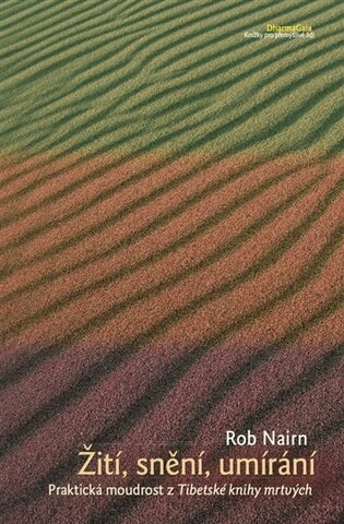Žití, snění, umírání