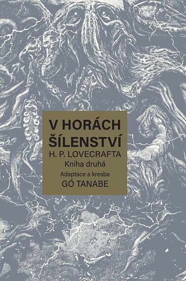 V horách šílenství H. P. Lovecrafta - Kniha druhá (manga)