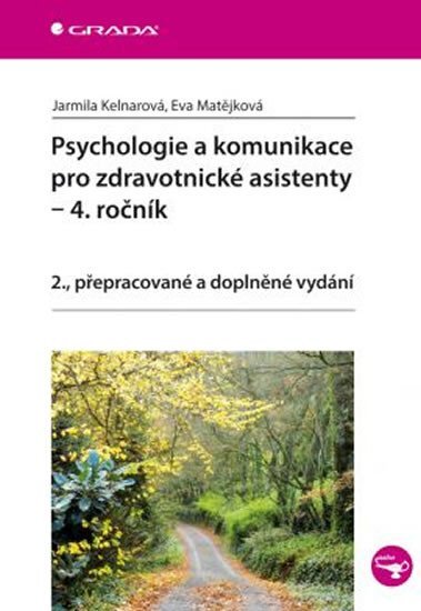 Psychologie a komunikace pro zdravotnické asistenty-4. ročník