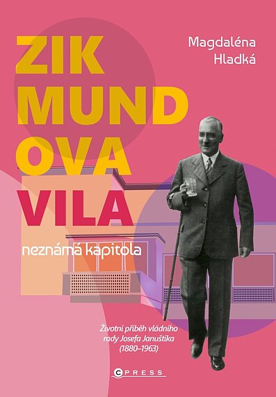 Zikmundova vila: neznámá kapitola