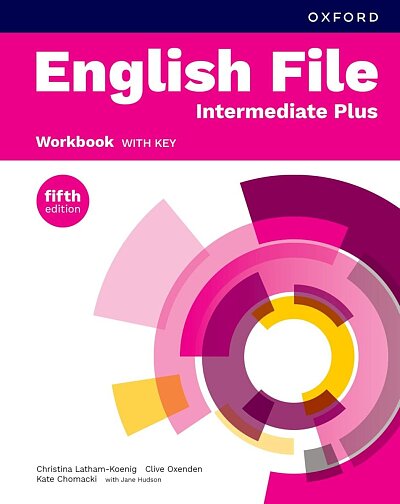 English File Intermediate Plus Workbook with key / Fifth Edition /
