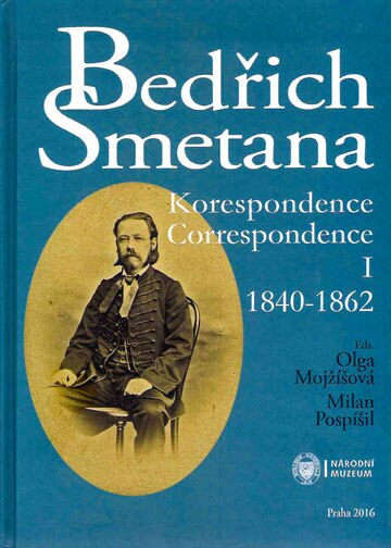 Bedřich Smetana Korespondence Correspondence I (1840-1862)