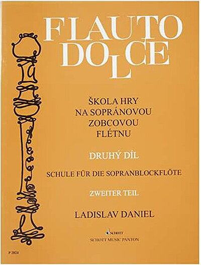 Škola hry na sopránovou zobcovou flétnu Druhý díl /P 2824