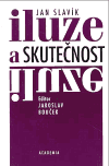 Iluze a skutečnost