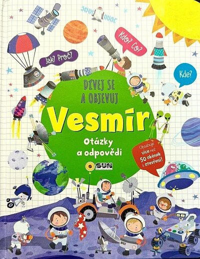 Dívej se a objevuj Vesmír