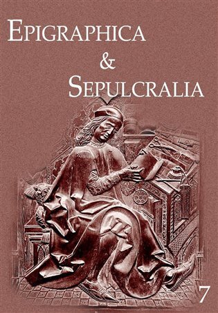 Epigraphica & Sepulcralia VII.