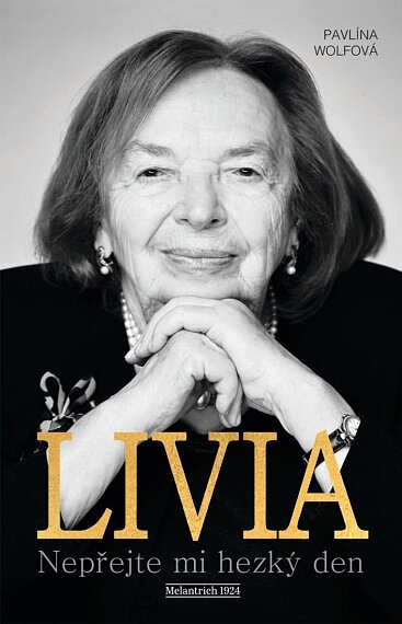 LIVIA Nepřejte mi hezký den