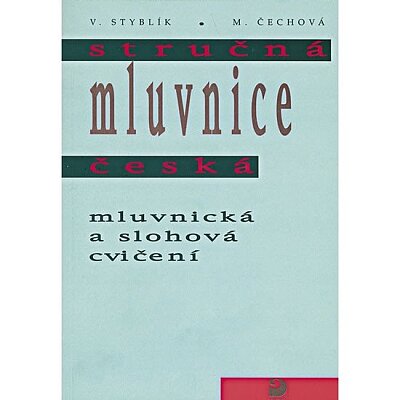 Stručná mluvnice česká mluvnická a slohová cvičení