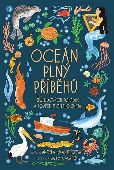 Oceán plný příběhů 50 lidových pohádek a pověstí z celého světa