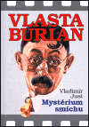 Vlasta Burian-Mystérium smíchu (brož.)
