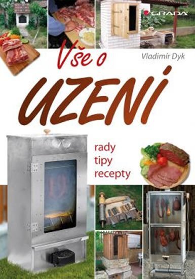 Vše o uzení Rady, tipy, recepty