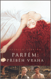 Parfém: Příběh vraha (dotisk)