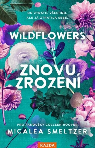 Wildflowers 2: Znovuzrození