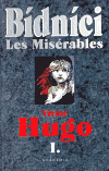 Bídníci * Les Misérables I.,II.