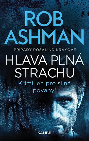 Případy Rosalind Krayové3:Hlava plná strachu