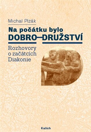Na počátku bylo DOBRO-DRUŽSTVÍ