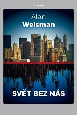 Svět bez nás /2. vydání