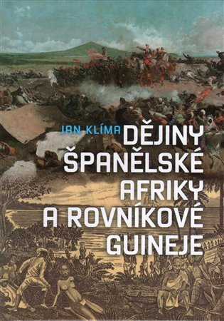 Dějiny Španělské Afriky a Rovníkové Guineje