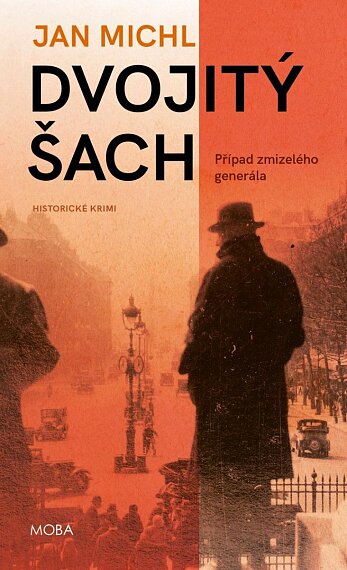 Dvojitý šach. Případ zmizelého generála