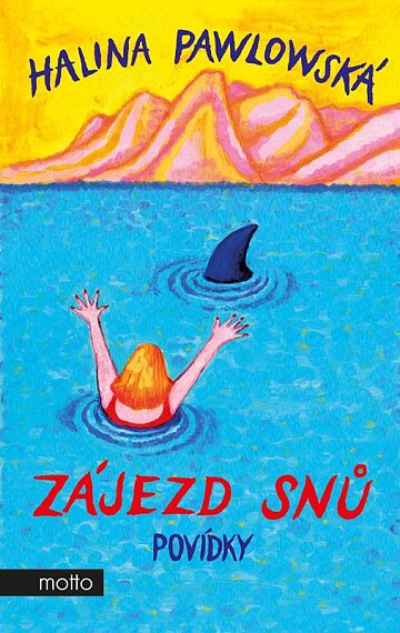 Zájezd snů - Povídky