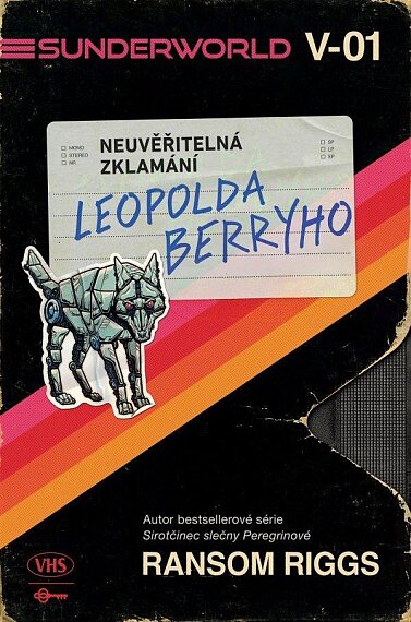 Neuvěřitelná zklamání Leopolda Berryho
