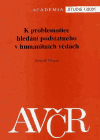K problematice hledání podstatného v hum