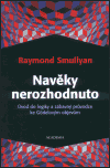 Navěky nerozhodnuto
