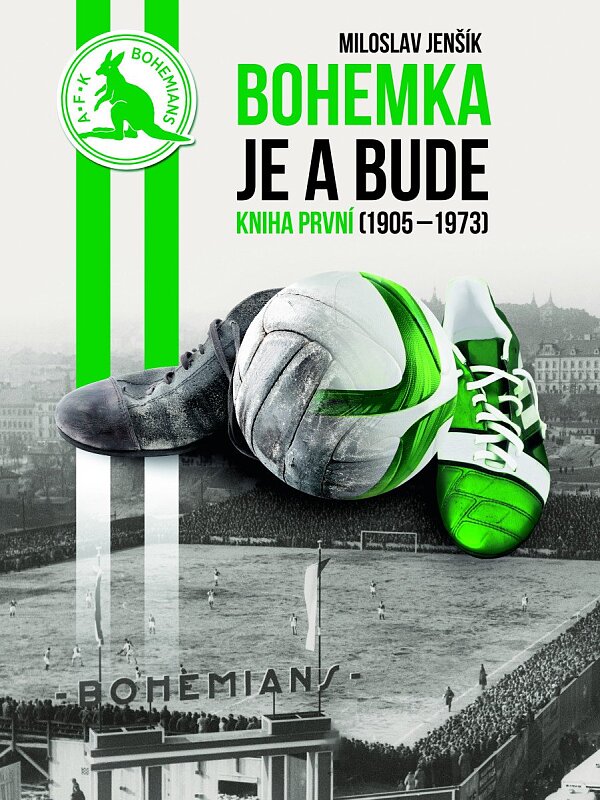 Bohemka je a bude (Kniha první)