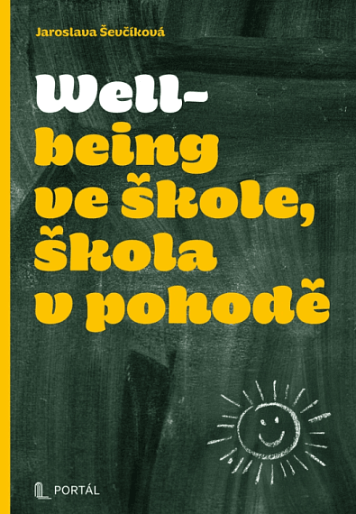 Well- being ve škole, škola v pohodě