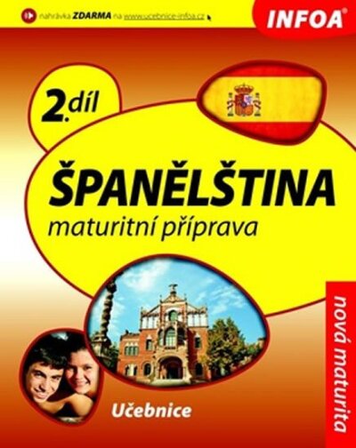 Španělština 2. díl maturitní příprava učebnice