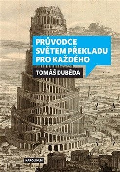 Průvodce světem překladu pro každého