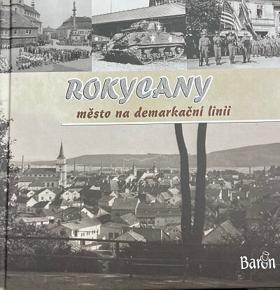 Rokycany, město na demarkační linii