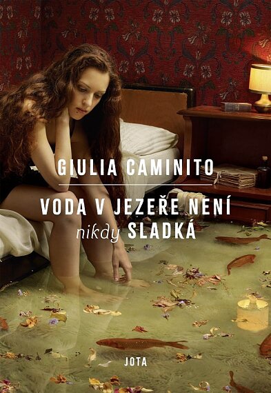 Voda v jezeře není nikdy sladká