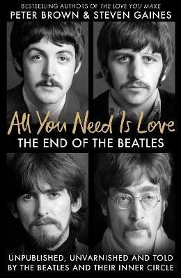 All you need is love The end of the Beatles