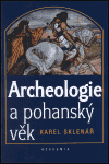 Archeologie a pohanský věk