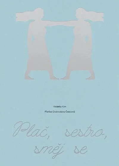 Plač, sestro, směj se