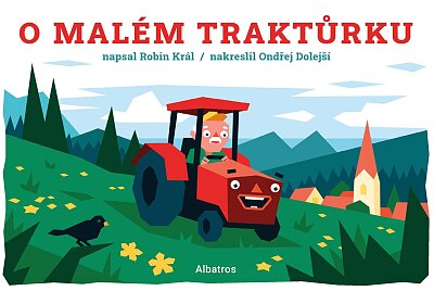O malém traktůrku
