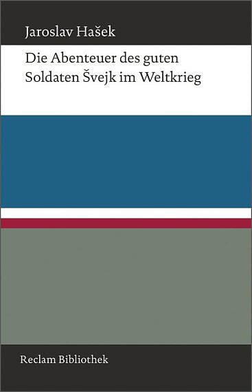 Die Abenteuer des guten Soldaten Svejk im Weltkrieg