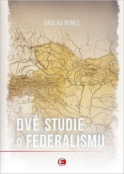 Dvě studie o federalismu