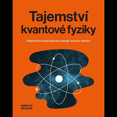 Tajemství kvantové fyziky