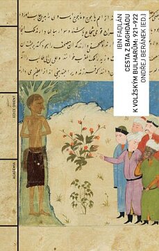 Cesta z Baghdádu k volžským Bulharům, 921–922, dotisk