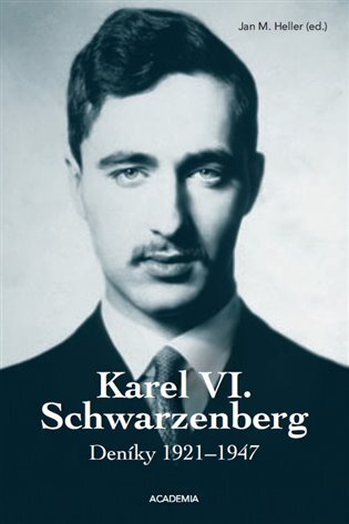Karel VI. Schwarzenberg Deníky 1921–1947