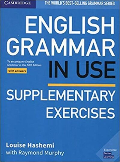 English Grammar in Use Supplementary Exercises with answers 5th.