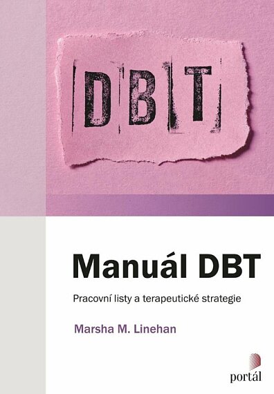 Manuál DBT Pracovní listy a terapeutické strategie