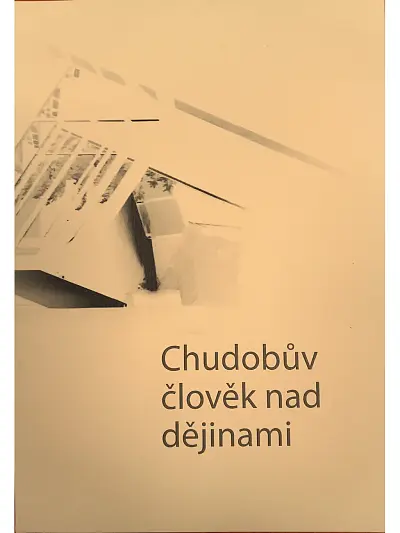 Chudobův člověk nad dějinami