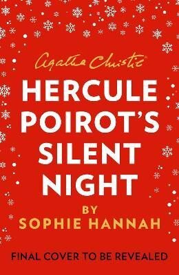 Hercule Poirot's Silent Night (New Hercule Poirot Mystery 5)