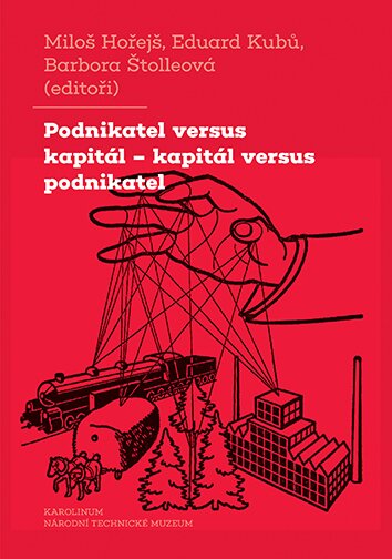 Podnikatel versus kapitál- kapitál versus podnikatel